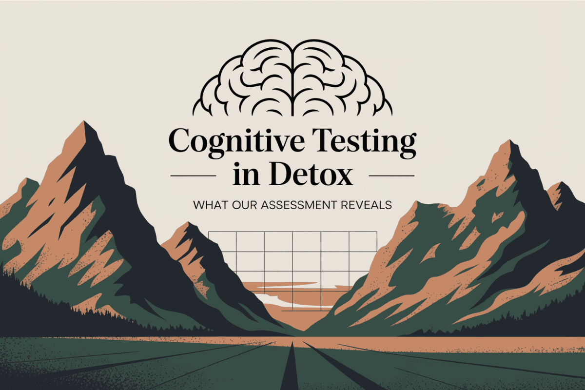 Colorado mountain landscape graphic titled Cognitive Testing in Detox What Our Assessment Reveals, symbolizing executive functioning evaluation and discharge planning in recovery.